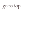 go to top